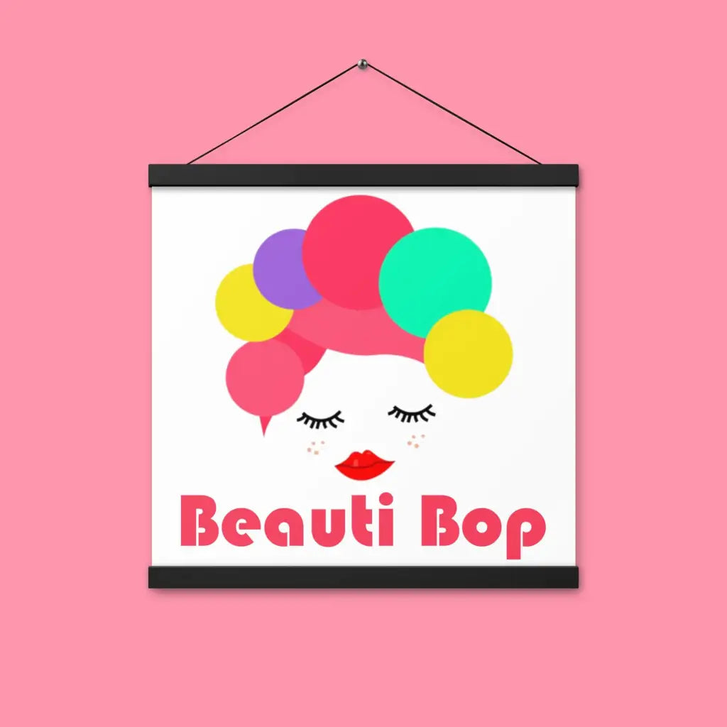 Beauti Bop Matte Paper Poster With Hanger 16x16