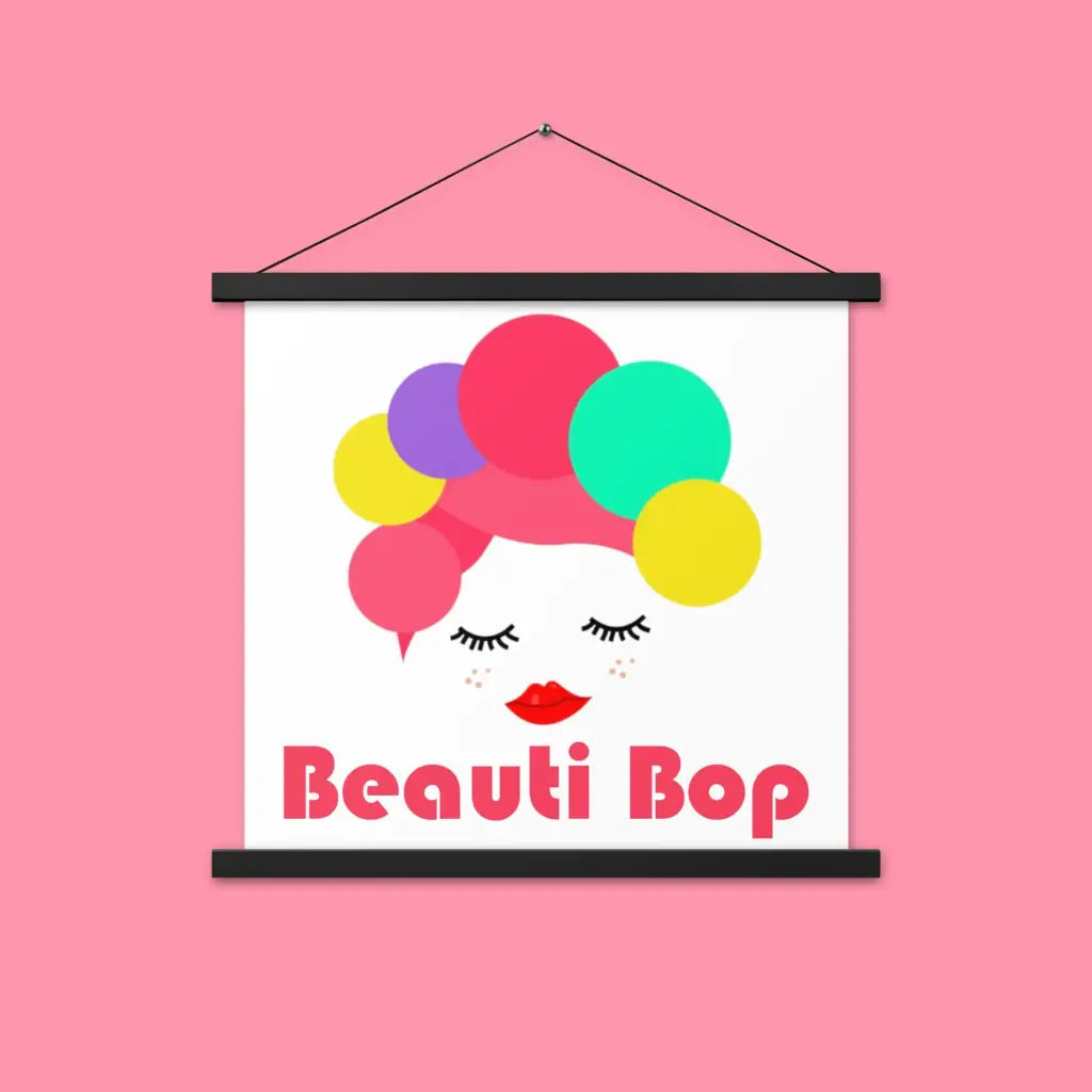 Beauti Bop Matte Paper Poster With Hanger 18x18